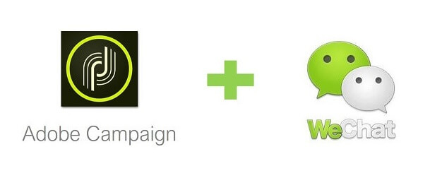 Adobe Campaign Connector's WeChat Connector