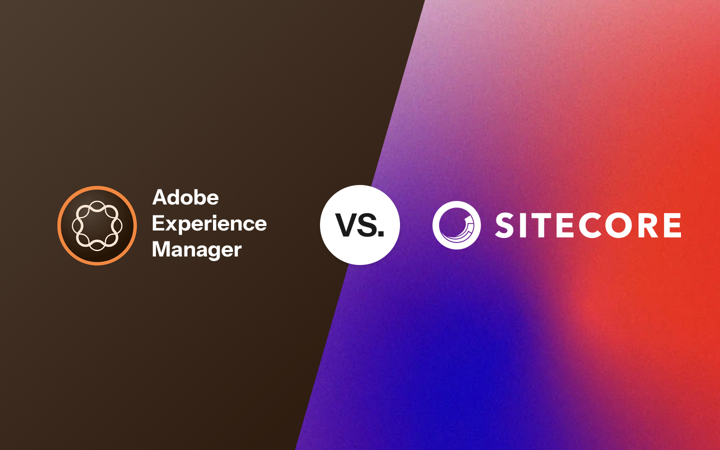 AEM vs Sitecore：2026 年企業該如何選擇數位體驗平台（DXP / CMS）？