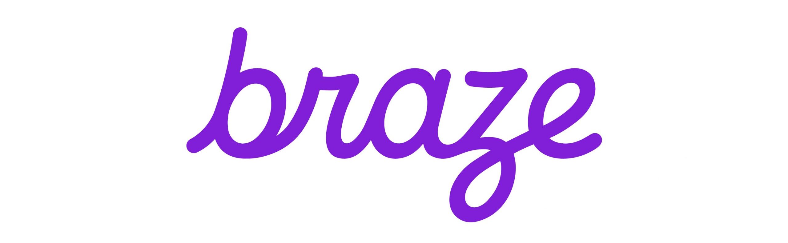Braze
