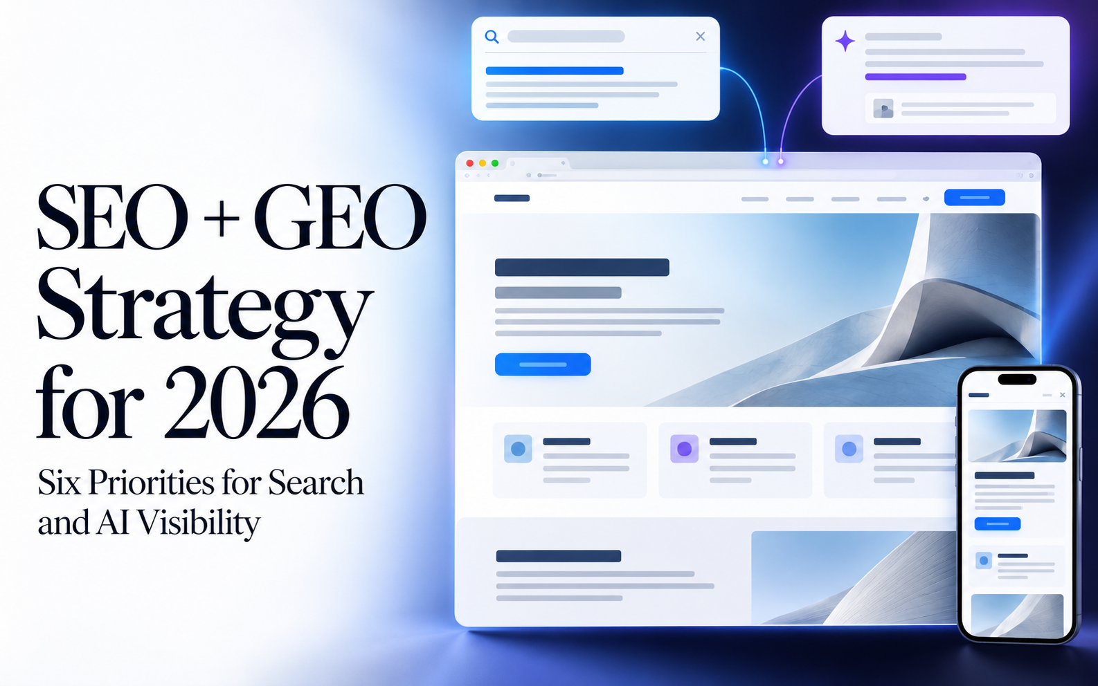 2026 SEO and GEO strategy: six priorities for content, technical SEO, and AI citations